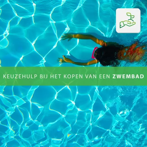 keuzehulp bij het kopen van een zwembad