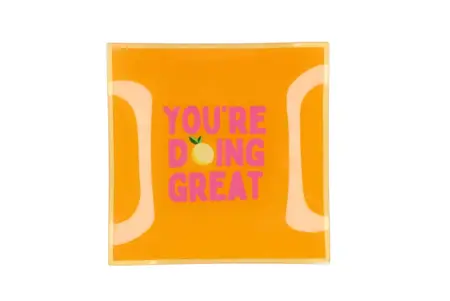 PLATE SQUARE YOU'RE DOING GREAT 18X18X2CM